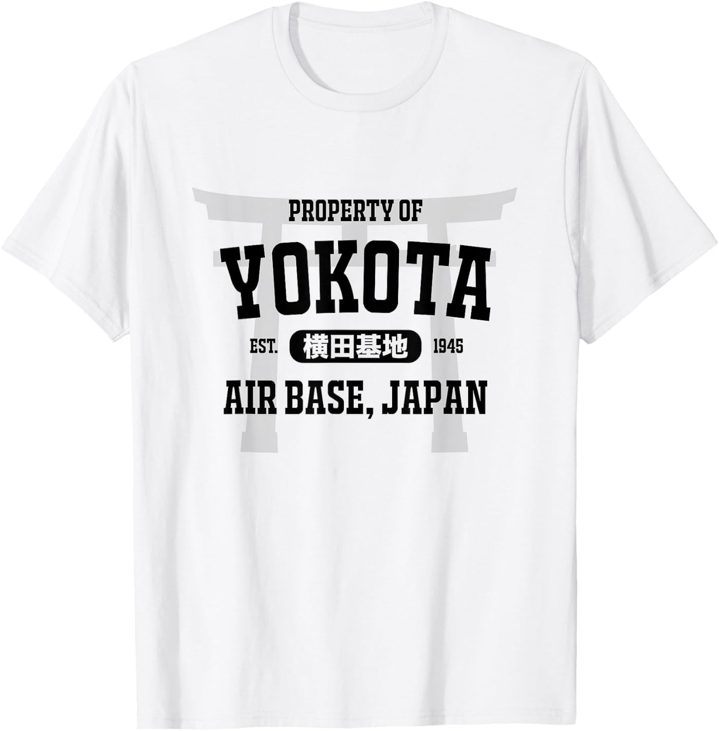 Military : Property of Yokota Air Base (Black) T-Shirt - T-Shirt | White