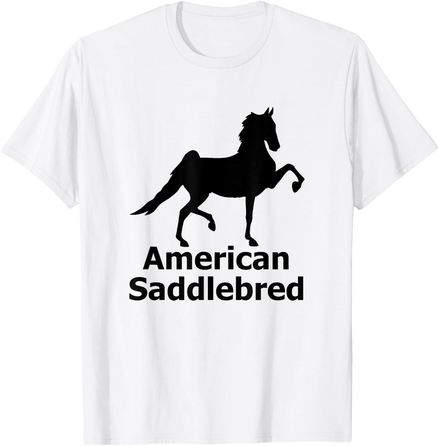 American Saddlebred Horse Training Gaited Horses Equitation T-Shirt - T-Shirt | White