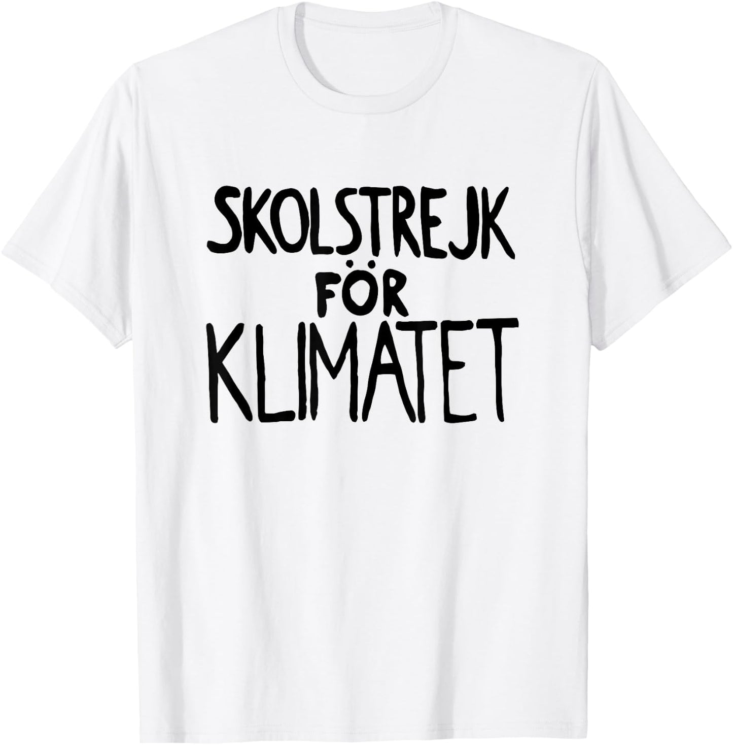 Skolstrejk för Klimatet - School Strike for the Climate T-Shirt - T-Shirt | White