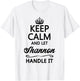 Keep Calm and Let Shannon Handle It Funny Name Gift T-Shirt - T-Shirt | White