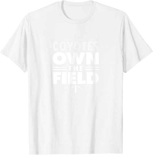 Clarksburg Coyotes Own the Field T-Shirt - T-Shirt | White