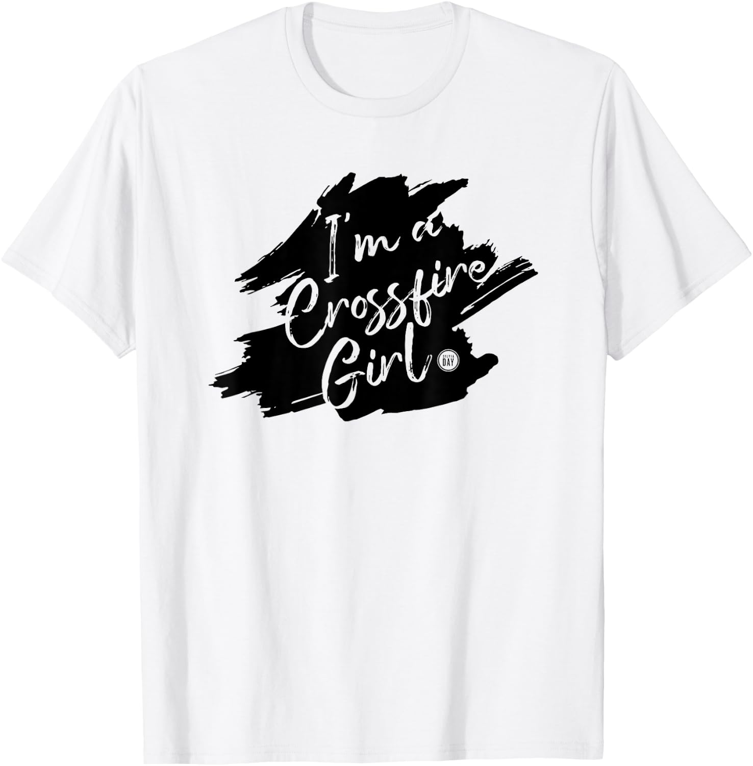 I'm a Crossfire Girl T-Shirt - T-Shirt | White