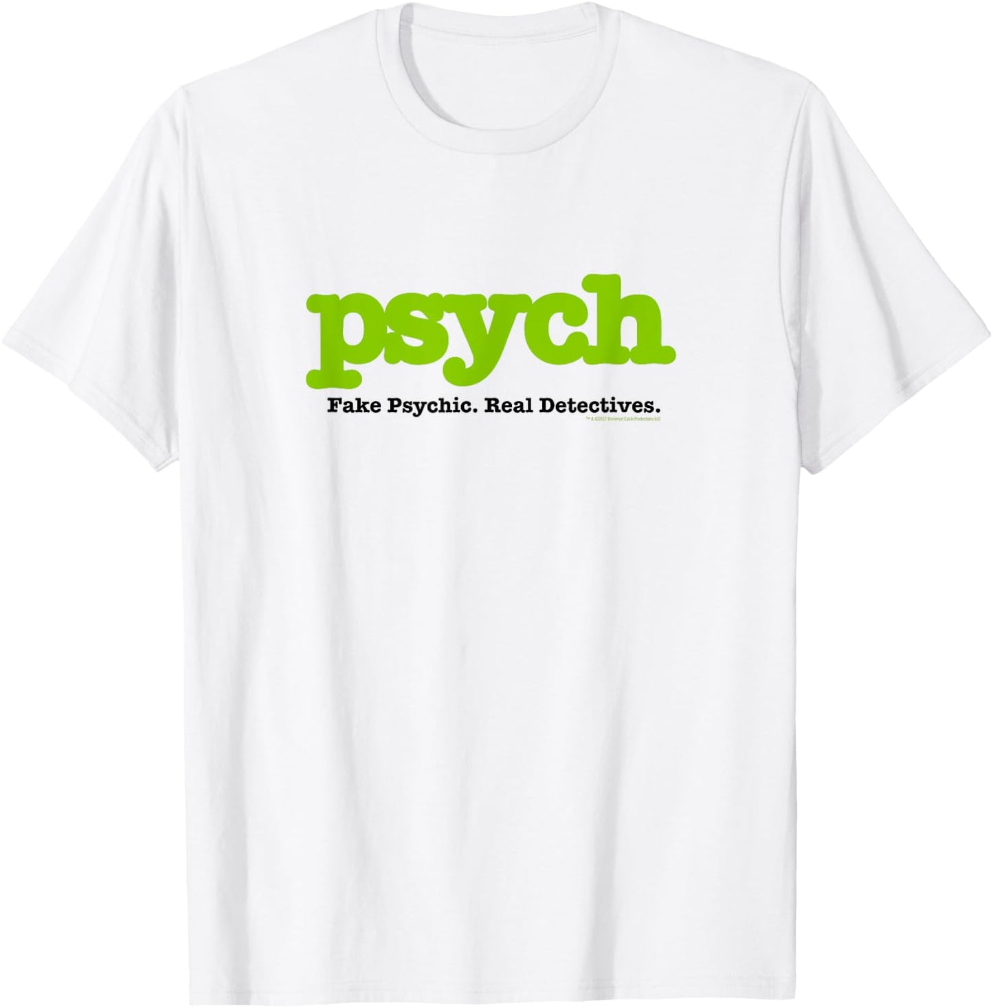 Psych Fake Psychic. Real Detectives - Official T-Shirt - T-Shirt | White