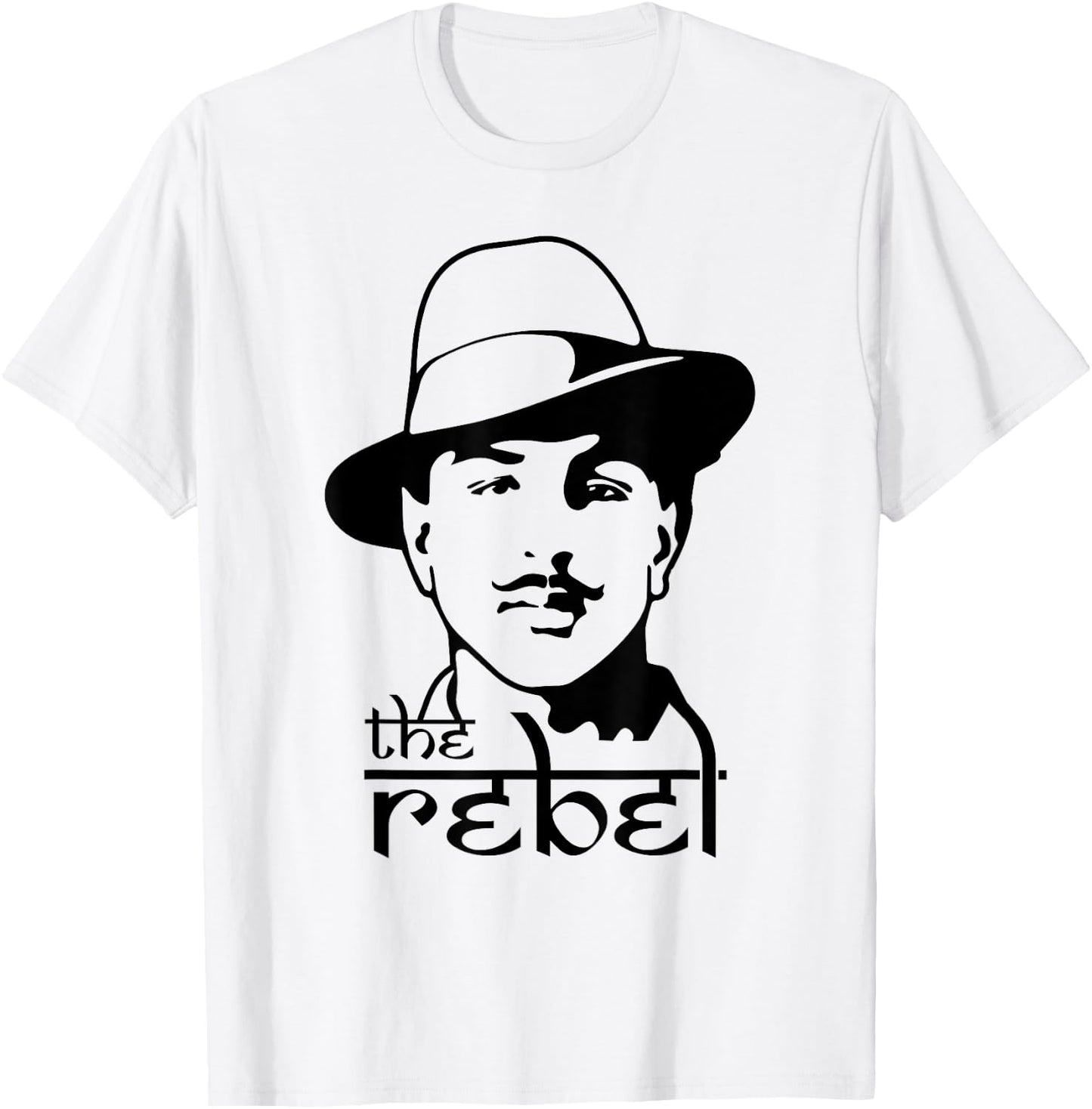 Bhagat Singh The Rebel Indian Freedom Fighter T-Shirt - T-Shirt | White