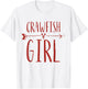 Crawfish Girl Funny Women's Crawfish Boil Party Shirt - Red T-Shirt - T-Shirt | White