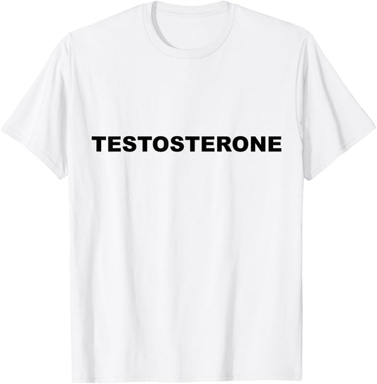 Muscle and Gym Testosterone T-Shirt - T-Shirt | White