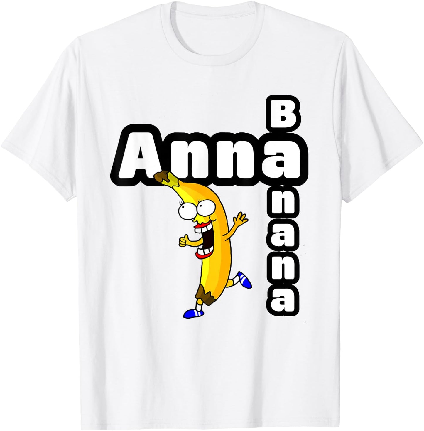 Anna Banana - Anna name gift and girls T-Shirt - T-Shirt | White