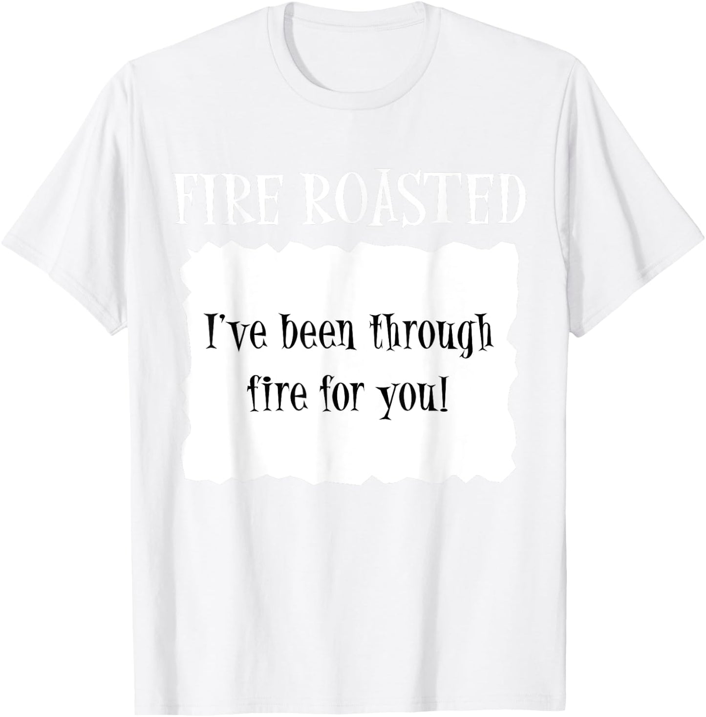 FIRE ROASTED - Hot Packet Halloween Taco Costume T-Shirt - T-Shirt | White