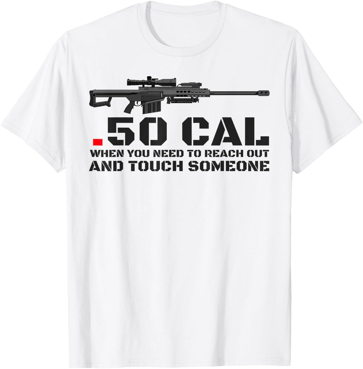 Barrett 50 Cal Gun Love 2nd Amendment Adult Pro Gun T-Shirt - T-Shirt | White