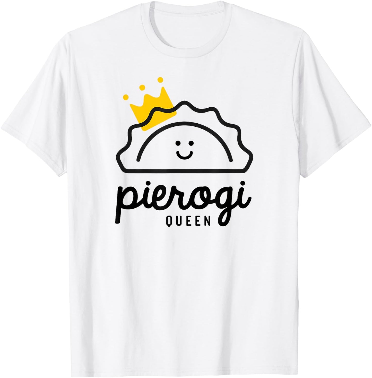 PIEROGI QUEEN | Royal Yellow Crown Polish Food Pierogi Fest T-Shirt - T-Shirt | White