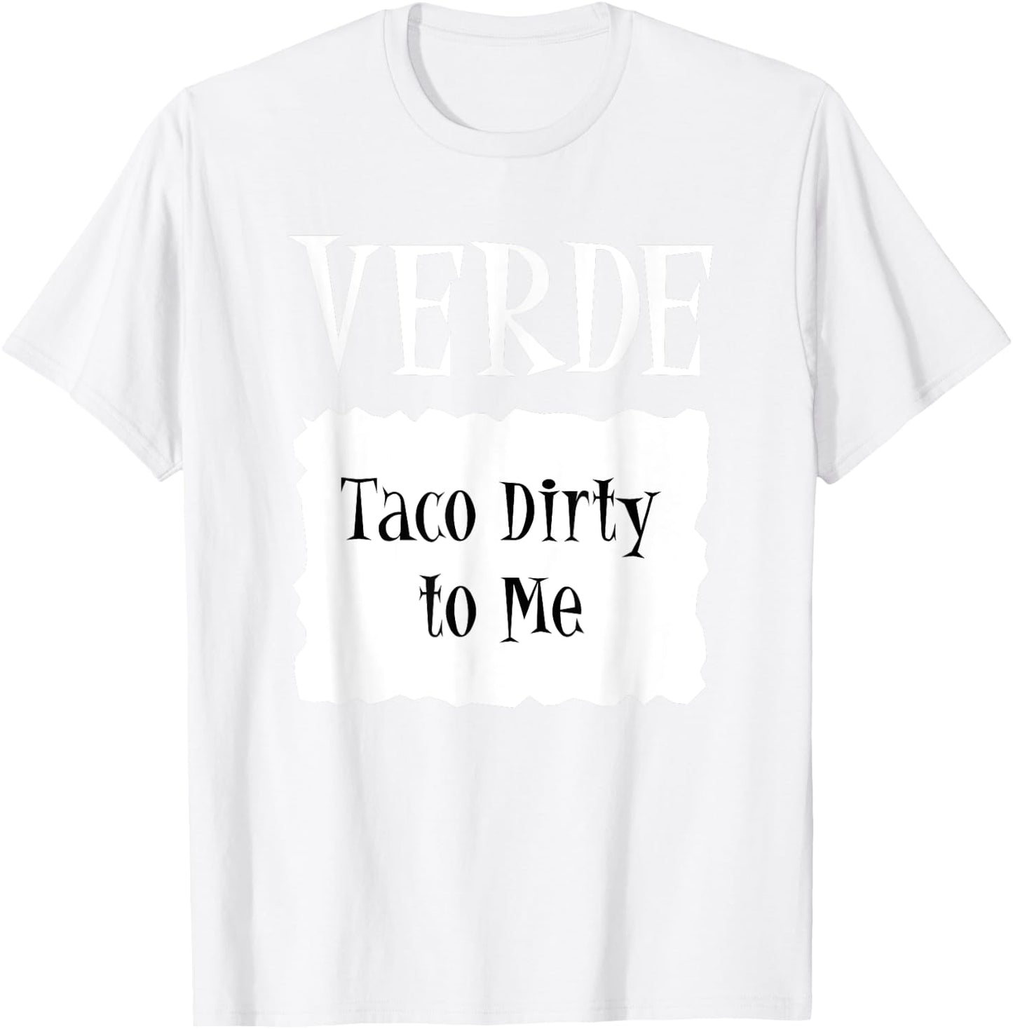 VERDE - Hot Packet Halloween Taco Costume T-Shirt - T-Shirt | White