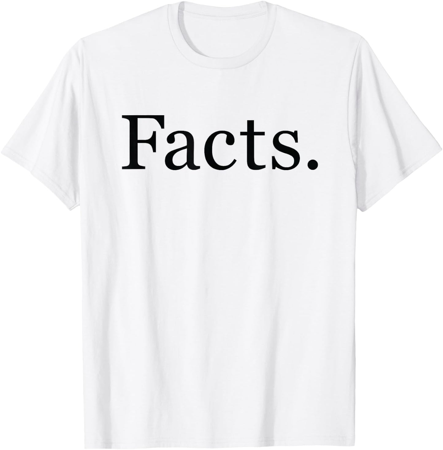 Facts T-Shirt - T-Shirt | White