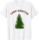 Camp Director Counselor Summer Pine Tree Gift T-Shirt - T-Shirt | White