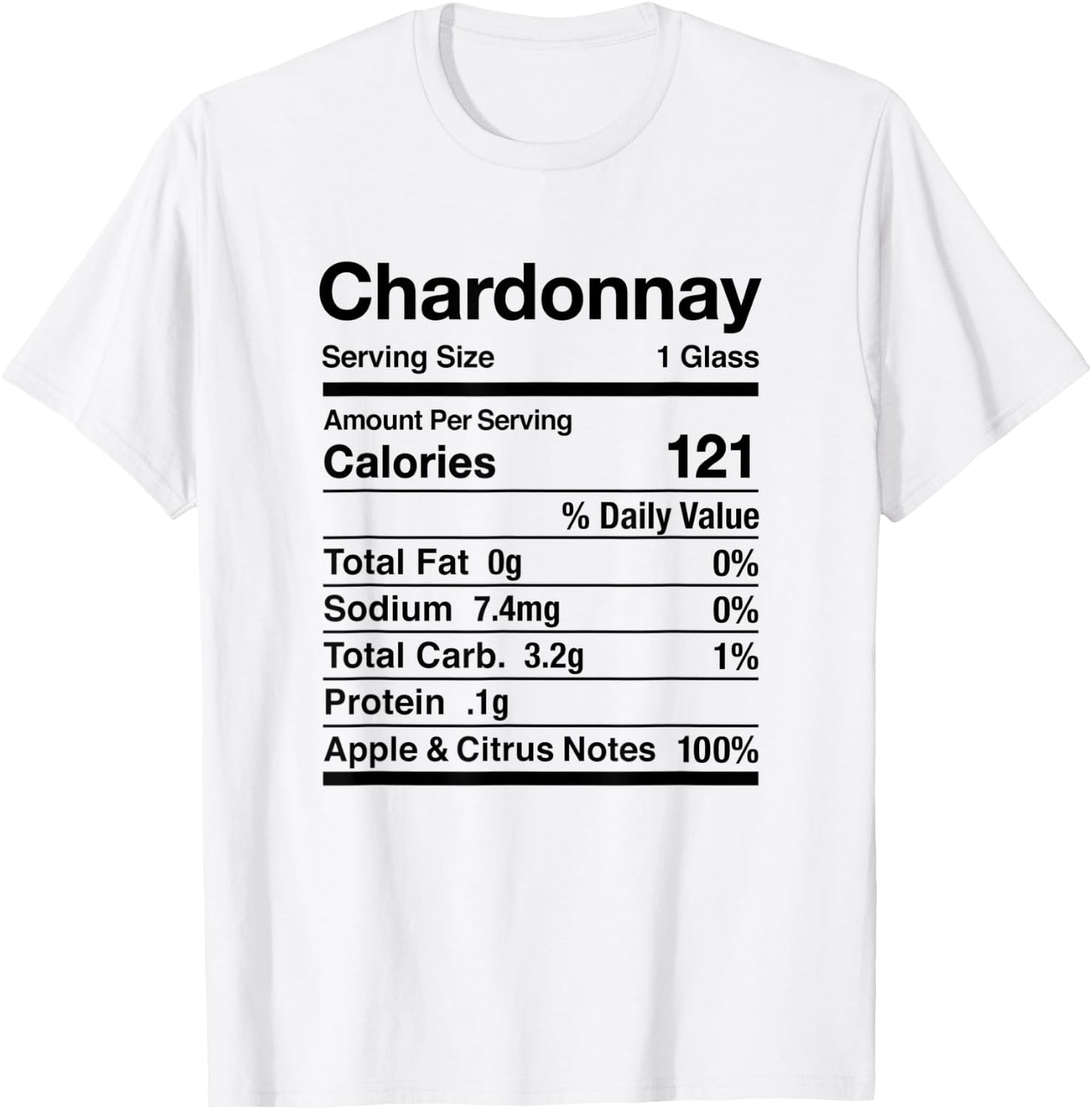 Chardonnay Wine Nutrition Facts Thanksgiving Matching T-Shirt - T-Shirt | White