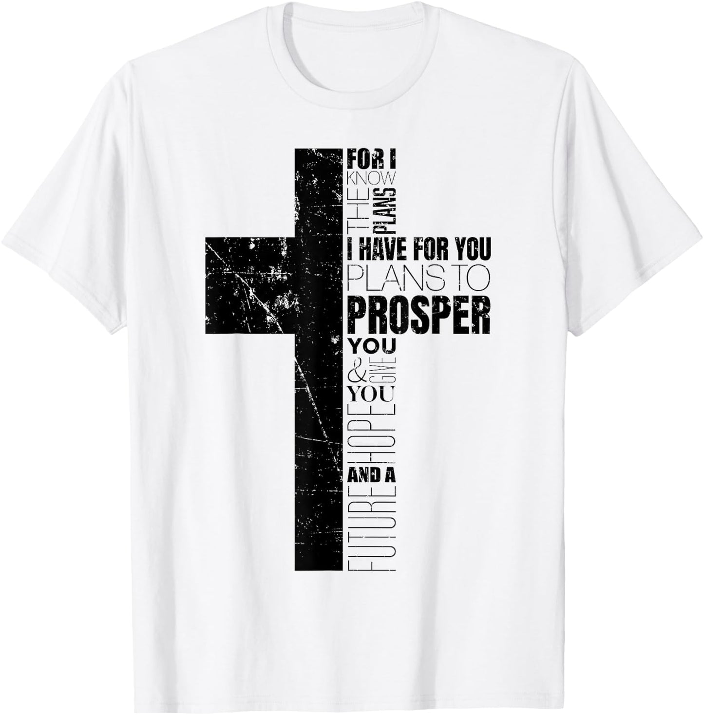 Jeremiah 29:11 Christian Bible Verse Cross Faith Graphic T-Shirt - T-Shirt | White