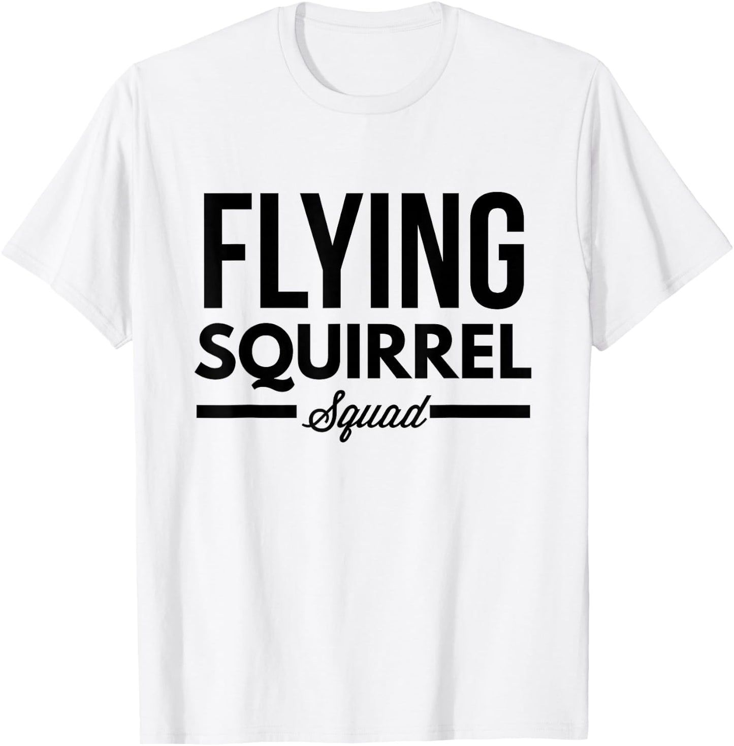 Flying Squirrel Squad T-Shirt - T-Shirt | White