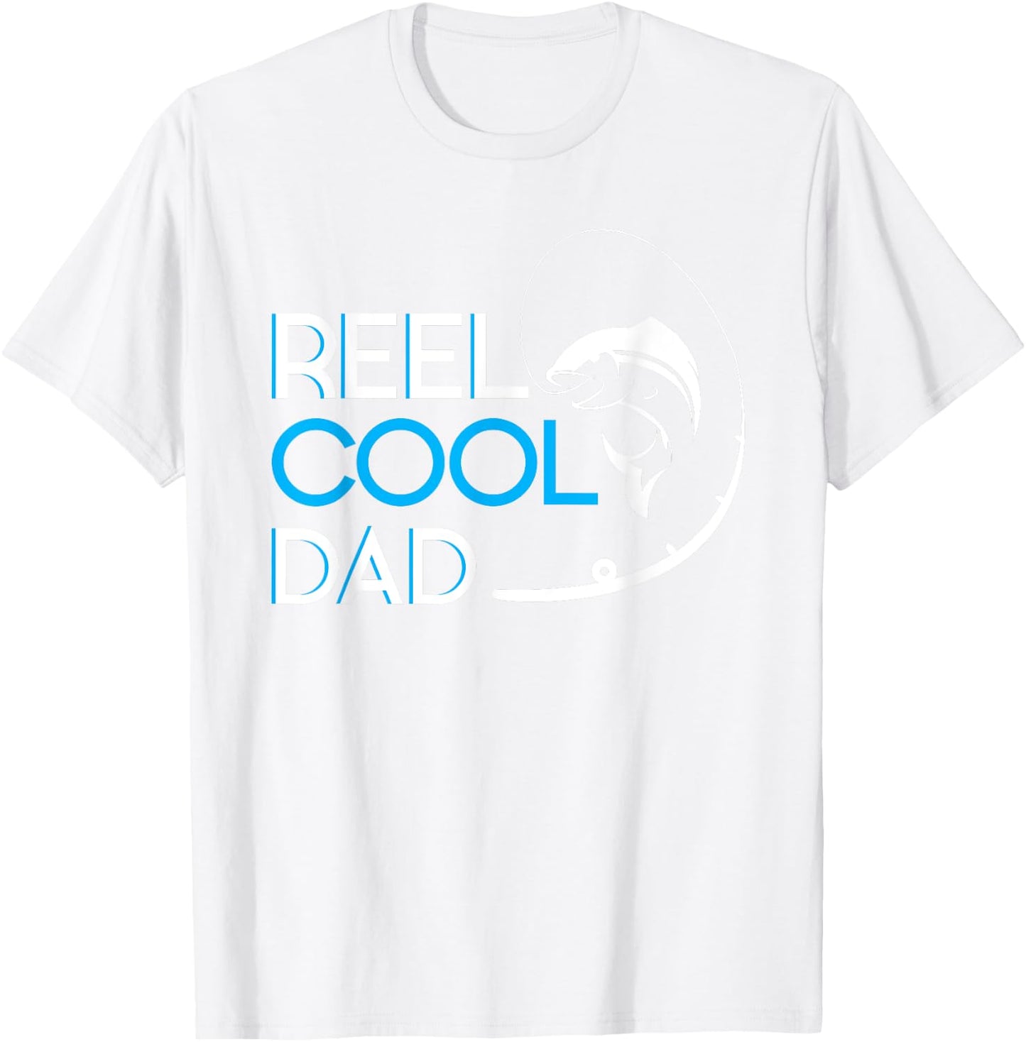 Reel Cool Dad T-Shirt - T-Shirt | White