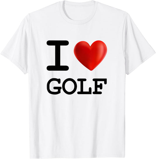 I Love GOLF Heart Sport T Shirt T-Shirt - T-Shirt | White