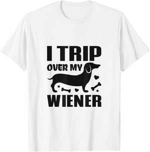 I Trip Over My Wiener Best Friend Dog Lover Dachshund Women Girls Kids T-Shirt - T-Shirt | White