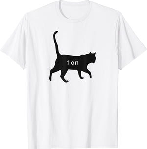 Cation Joke Cute Science Cat Funny Chemistry Teacher Gift T-Shirt - T-Shirt | White