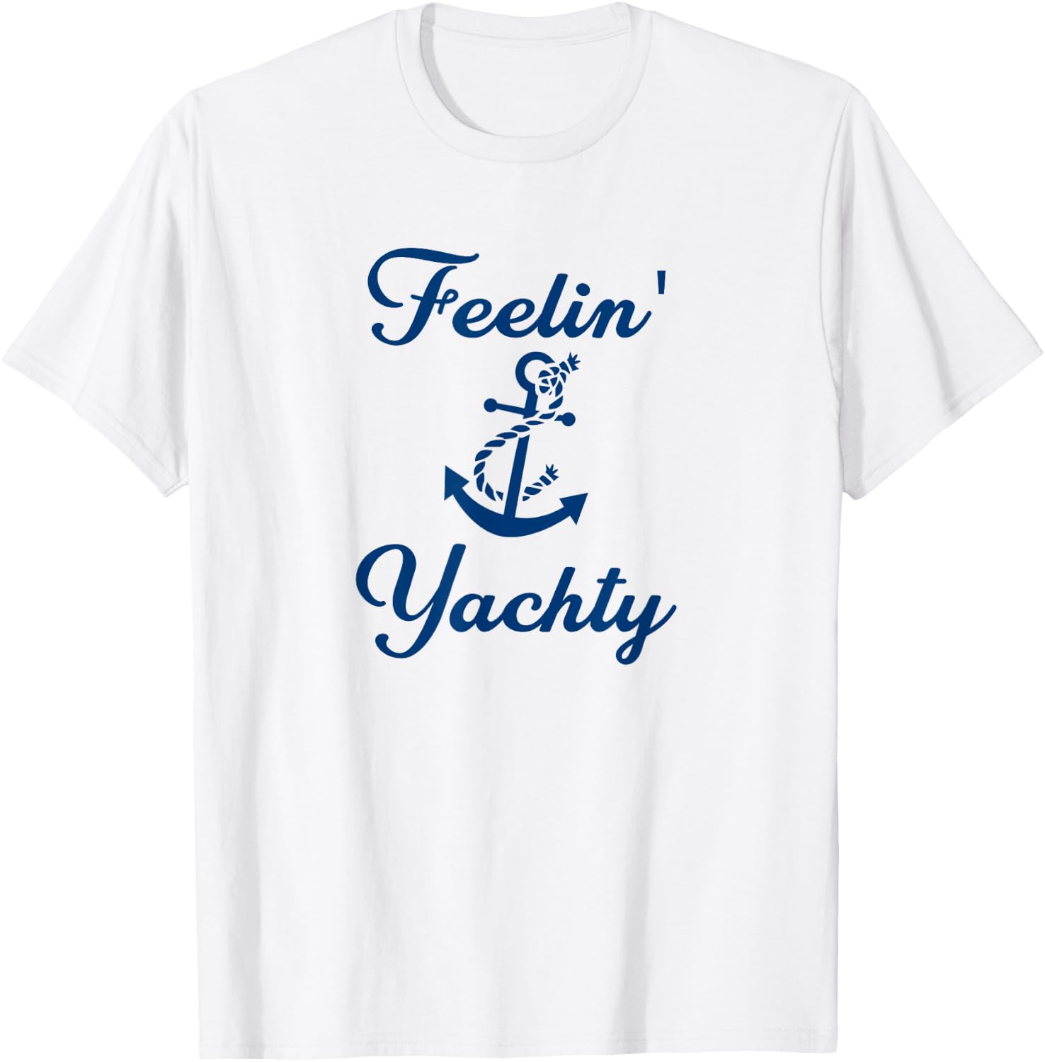 Feelin Yachty T-Shirt - T-Shirt | White