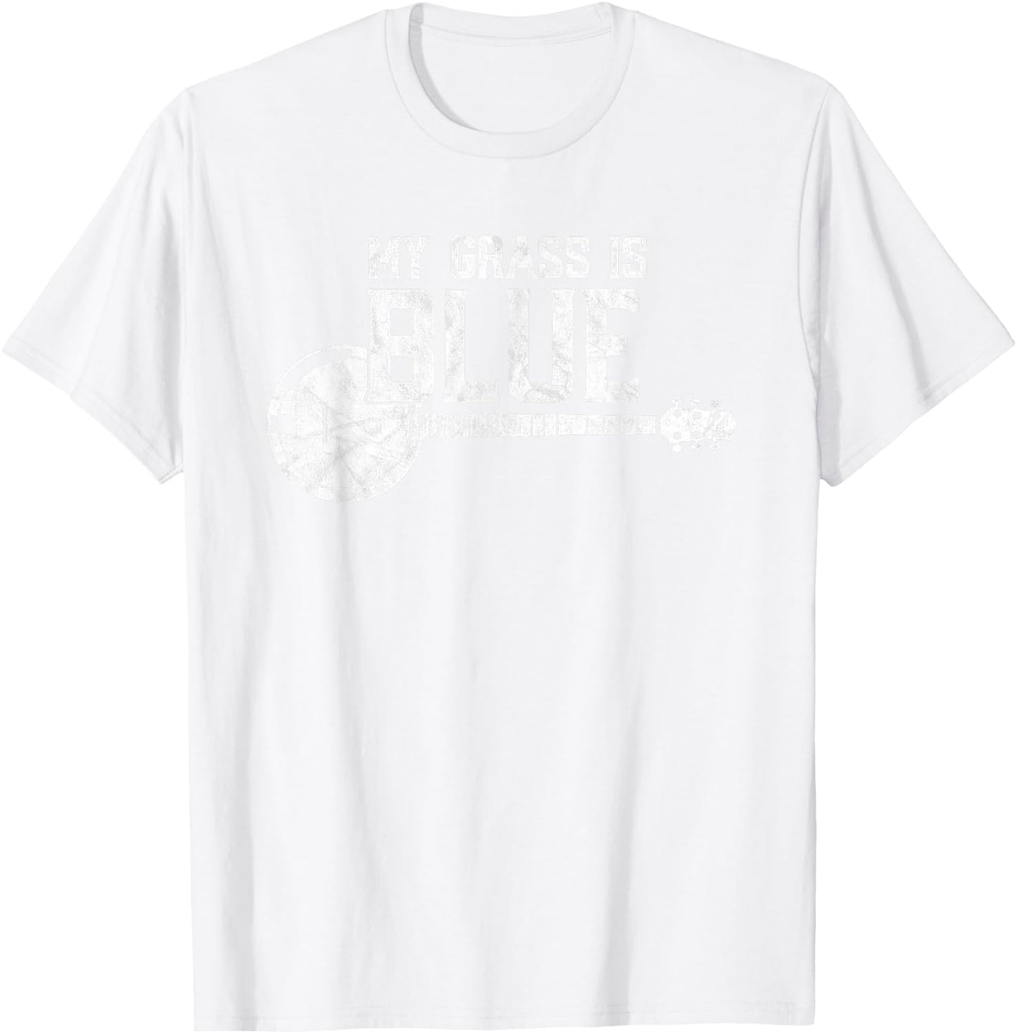My Grass is Blue - Bluegrass Banjo Player / Fan T-Shirt - T-Shirt | White