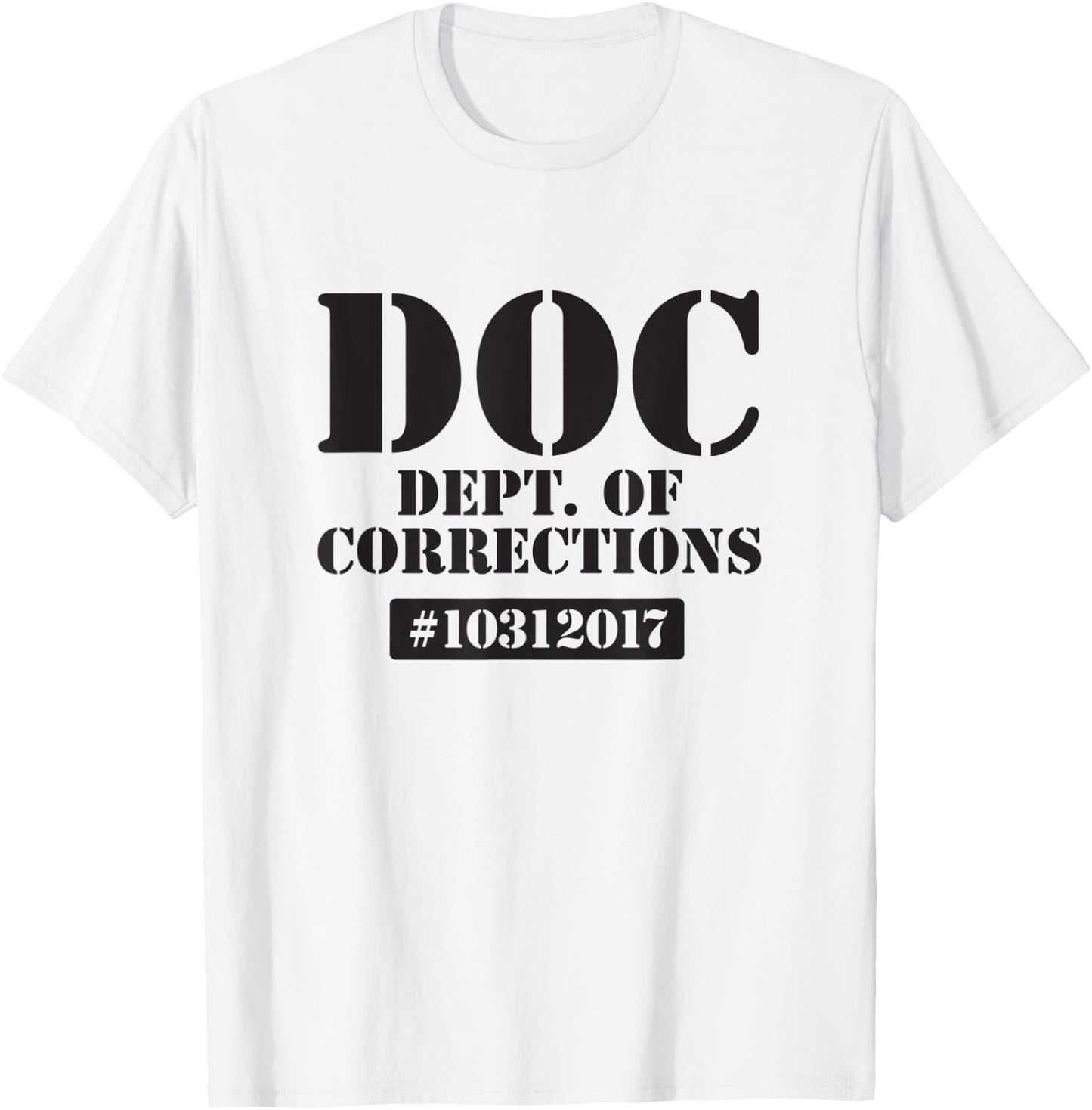 Dept of Corrections Halloween Jail Inmate Costume Graphic T-Shirt - T-Shirt | White