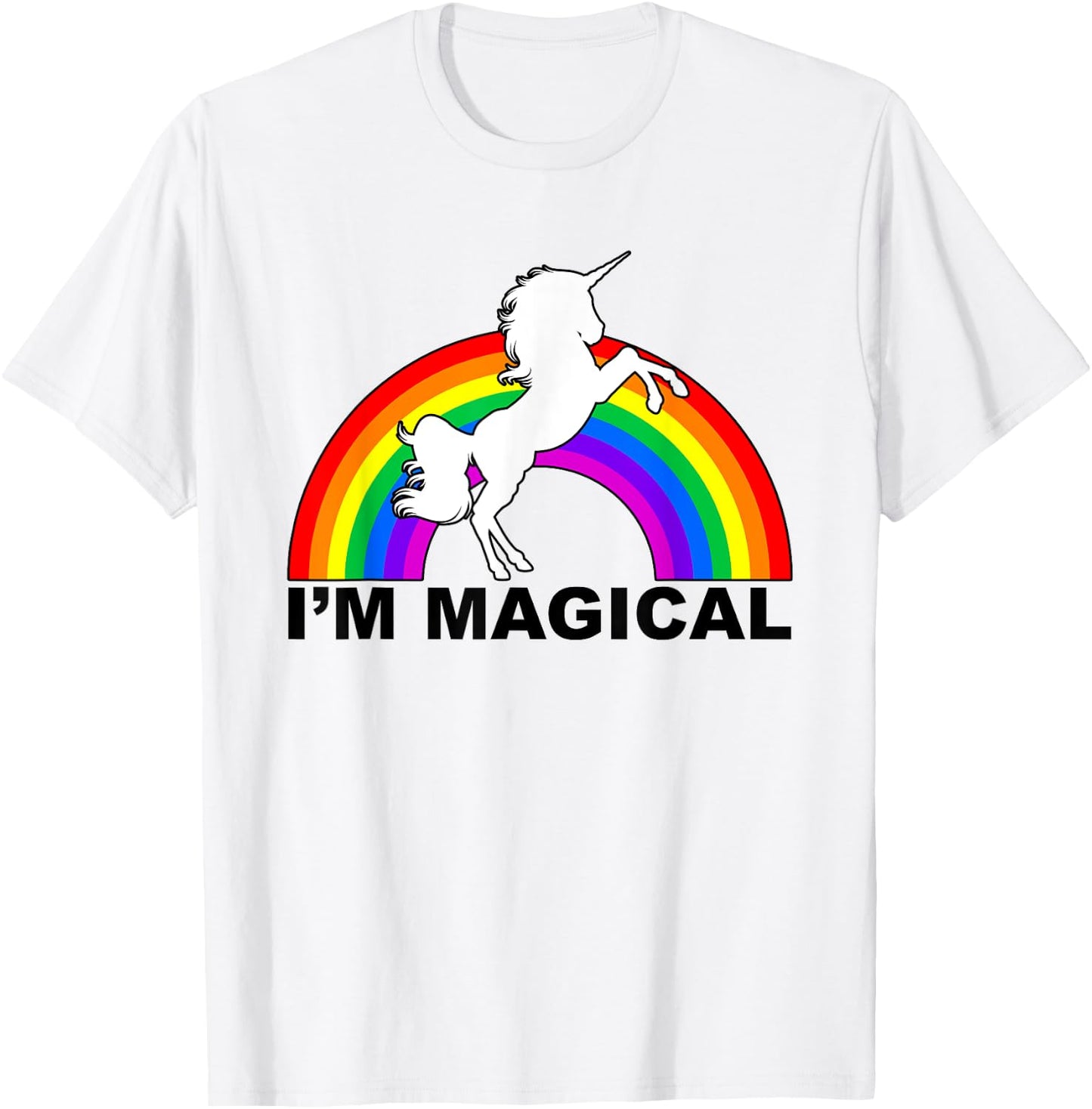 I'm Magical Unicorn Rainbow T-Shirt - T-Shirt | White
