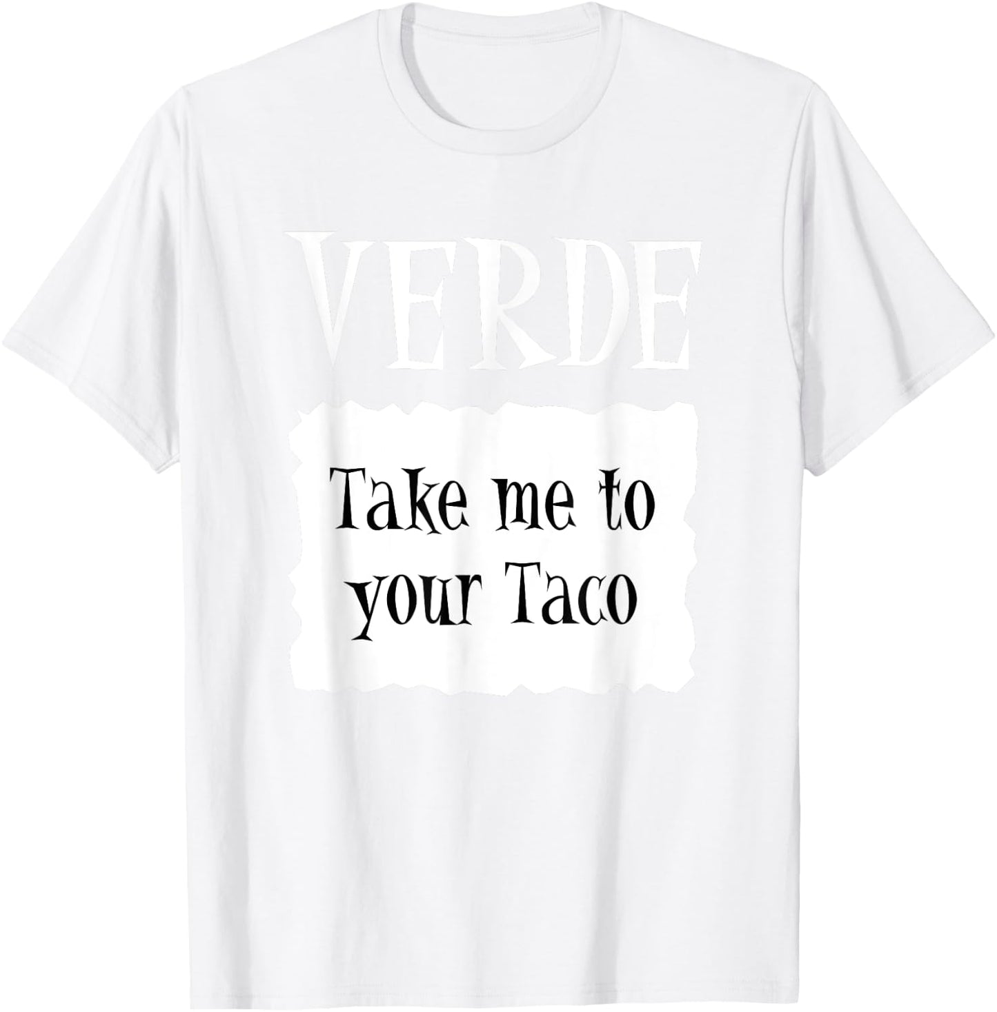 VERDE - Hot Packet Halloween Taco Costume T-Shirt - T-Shirt | White