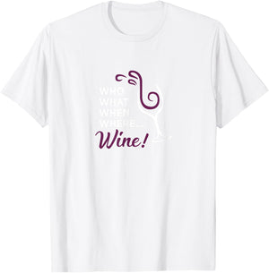 The Good Place Who, What, When, Where, Wine T-Shirt - T-Shirt | White