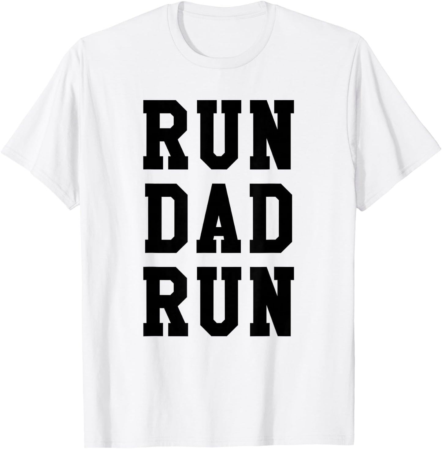 Funny Run Dad Marathon 5k Family Race Day Gift T-Shirt - T-Shirt | White