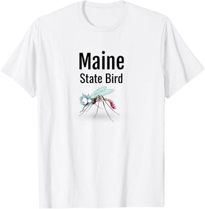 Maine State Bird Funny Mosquito T-Shirt - T-Shirt | White