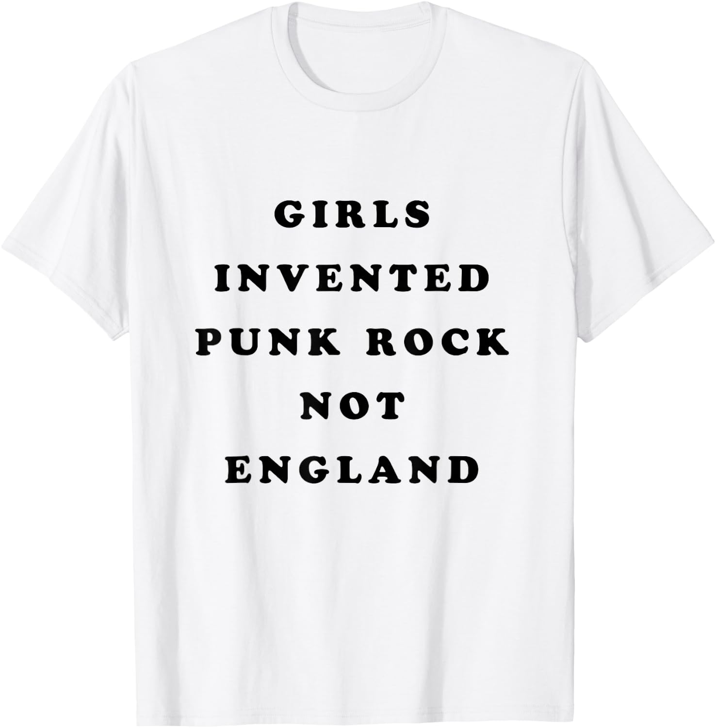 Girls Invented Punk Rock Not England T-Shirt - T-Shirt | White