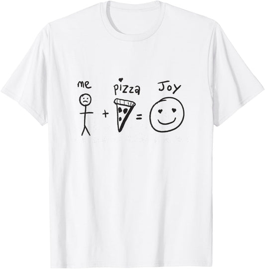 Me Plus Pizza Equal Joy Equation T-Shirt - T-Shirt | White