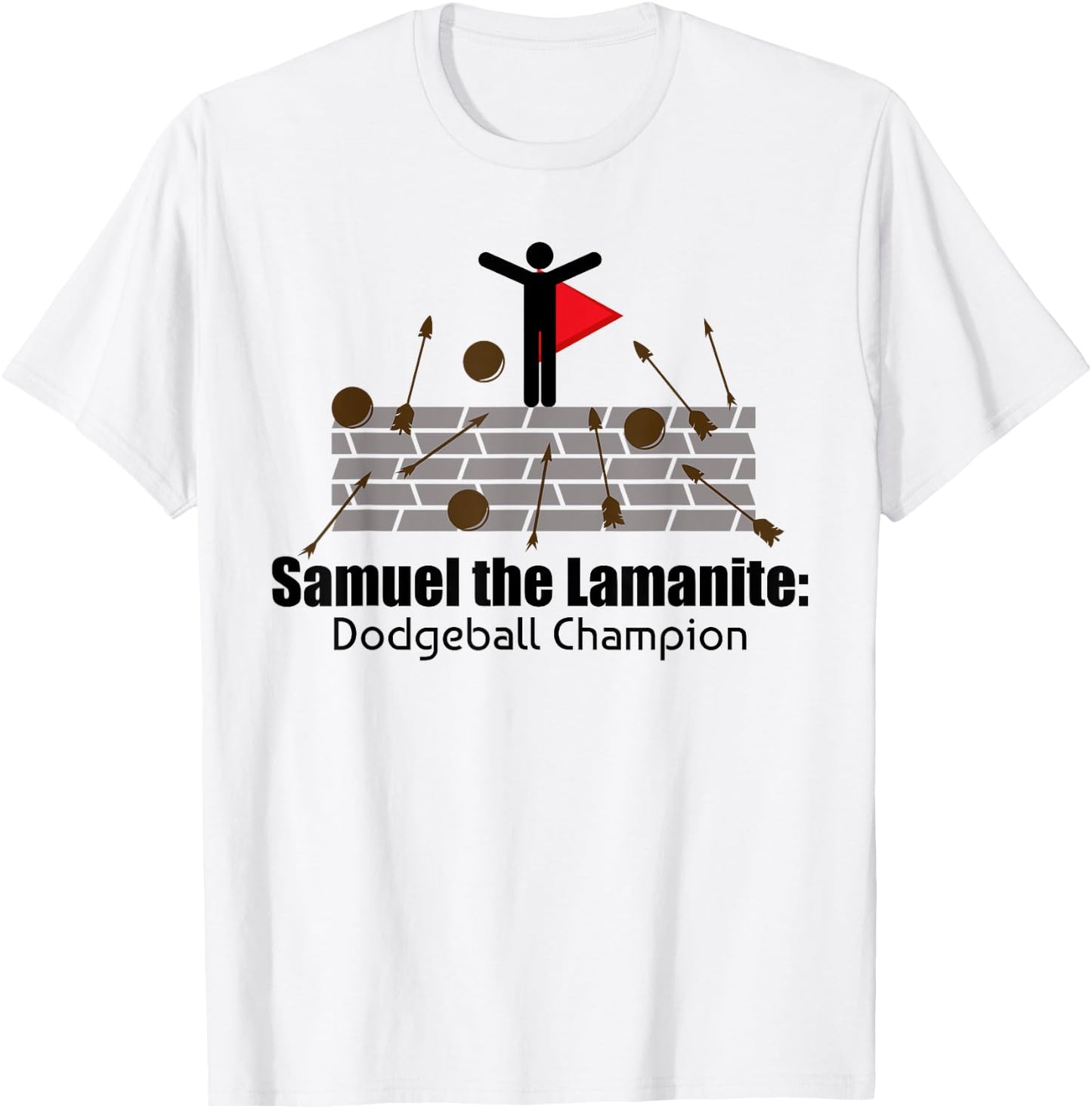 LDS Book of Mormon Funny Samuel The Lamanite T-Shirt - T-Shirt | White
