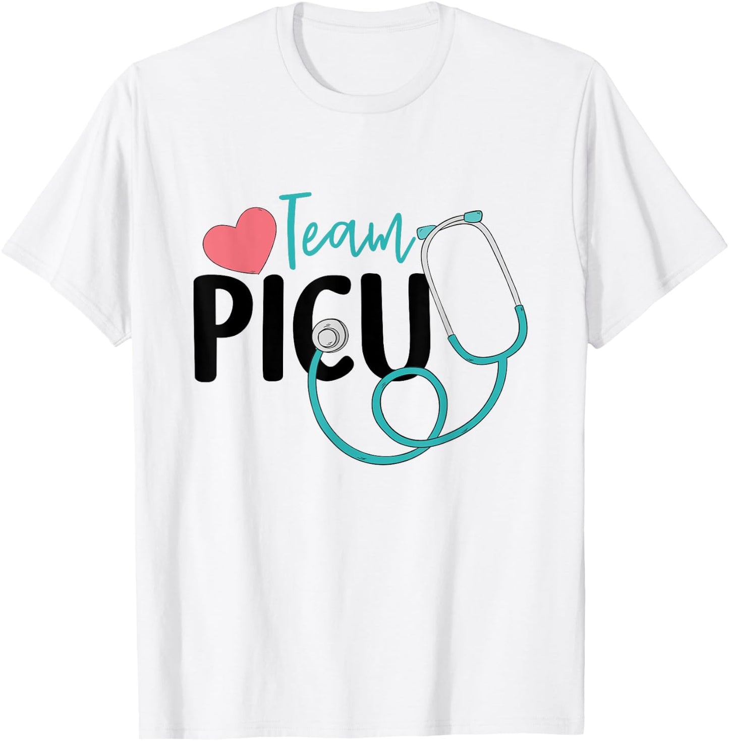 Team PICU - PICU Nurse Gifts Pediatric Nurse PICU RN Gifts T-Shirt - T-Shirt | White