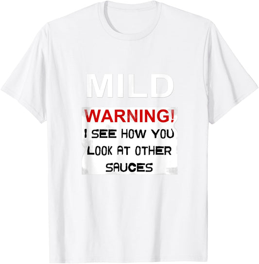 Mild Sauce Shirt - Sauce Packet Halloween Costume Taco T-Shirt - T-Shirt | White