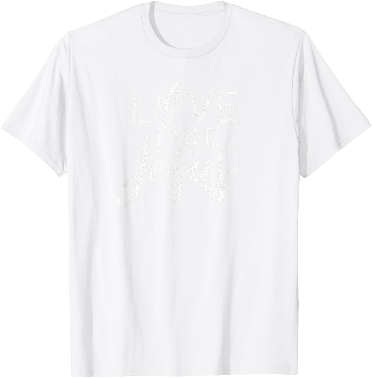 Forever Christian Apparel & Gear Cute Christian Love Like Jesus With Heart Design T-Shirt - T-Shirt | White
