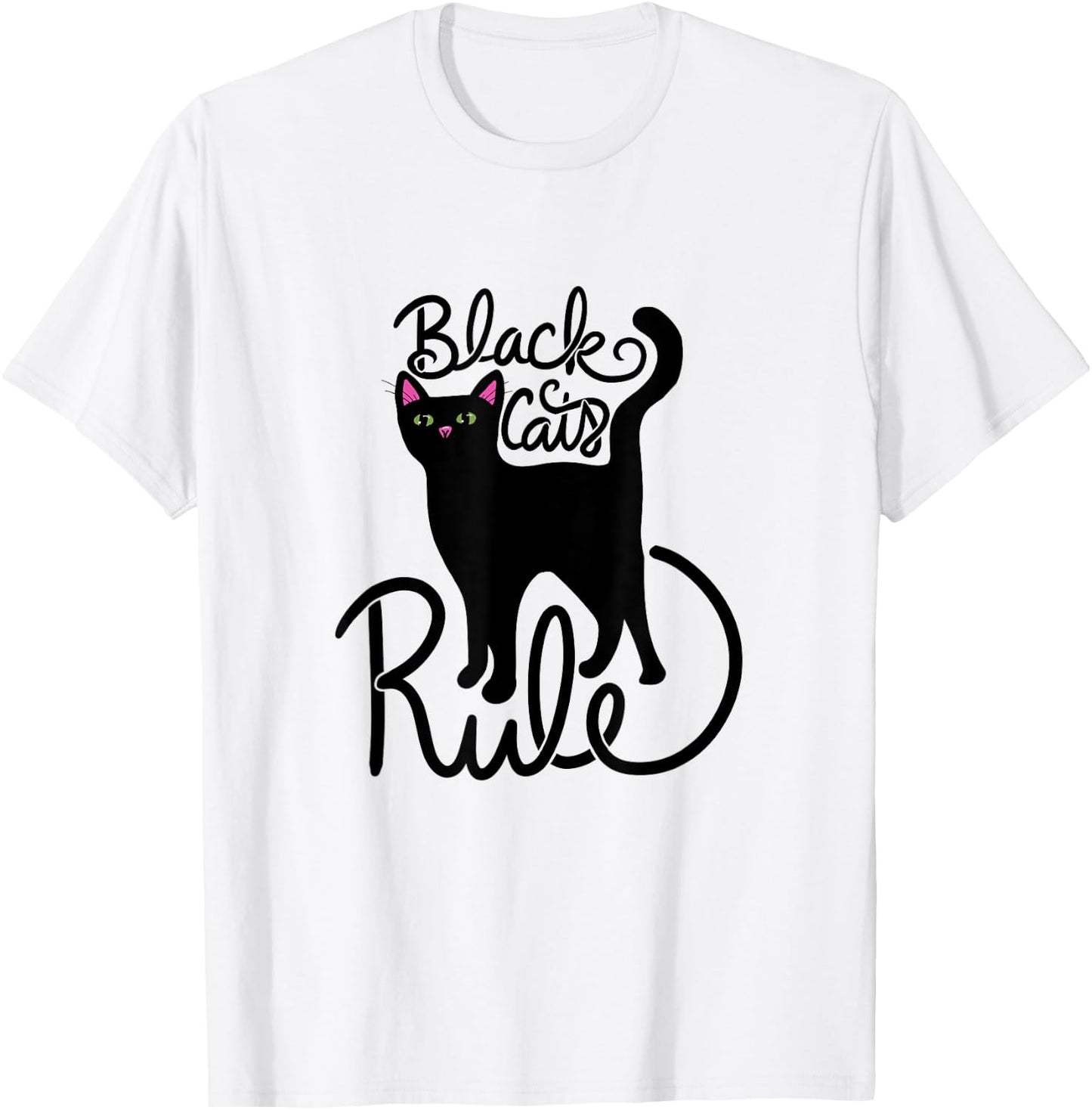 Black Cats Rule Fun Black Cat Mom T-Shirt - T-Shirt | White