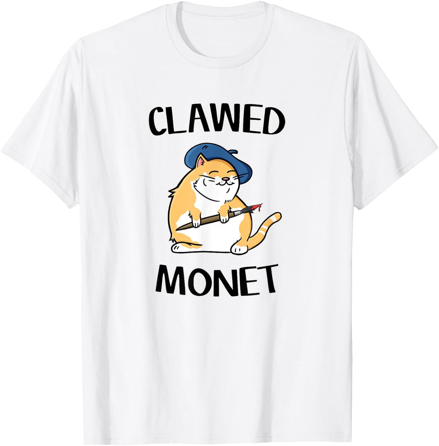 Funny Cat - French Artist Painting Clawed Monet Men Women Girls Kids T-Shirt - T-Shirt | White