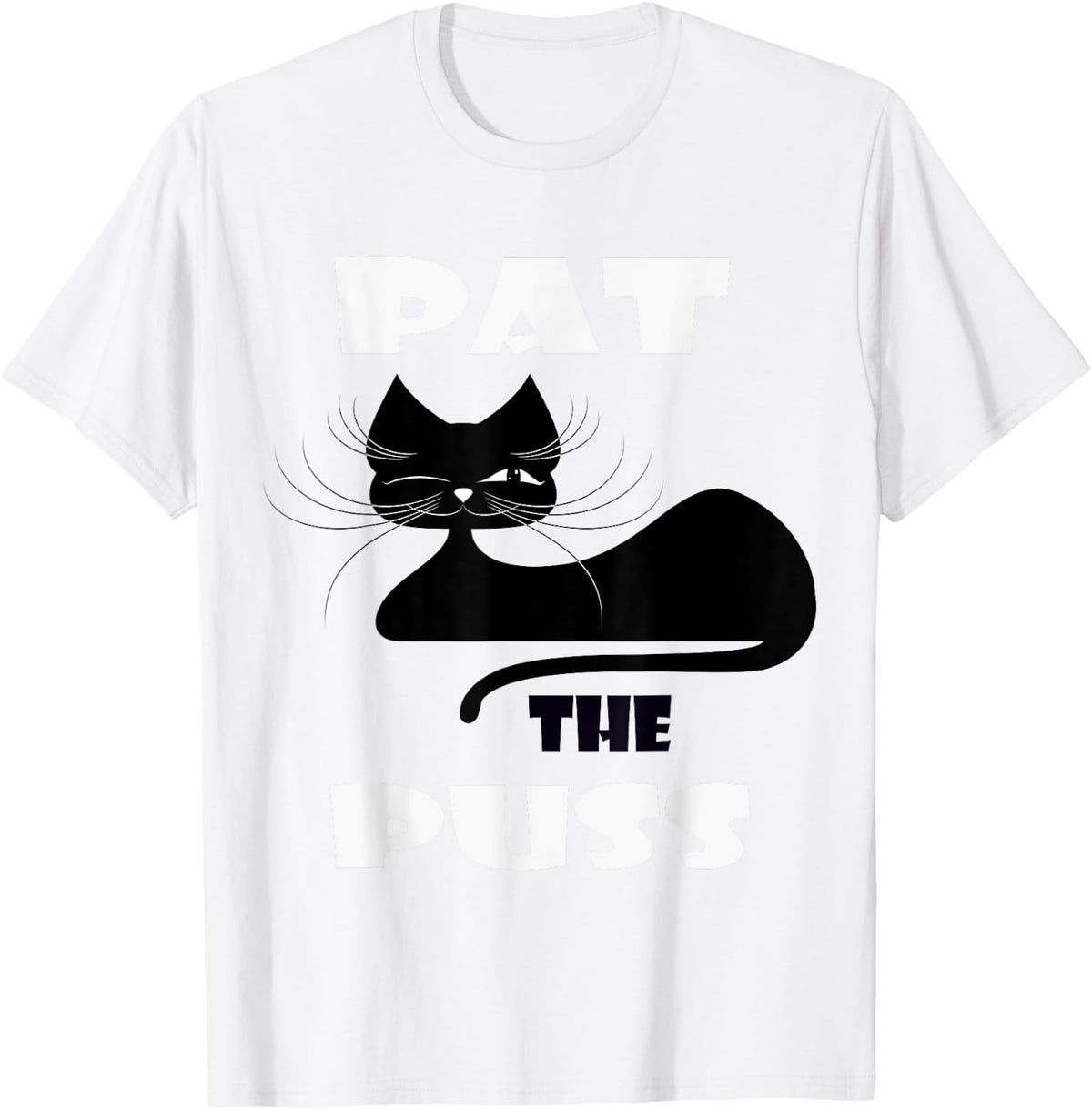 Pat the Puss Black Cat Winking Kitty Pet Cat T Shirt Men Women T-Shirt - T-Shirt | White
