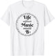 Life Without Music Would Be Flat - B Flat Music Symbol T-Shirt - T-Shirt | White