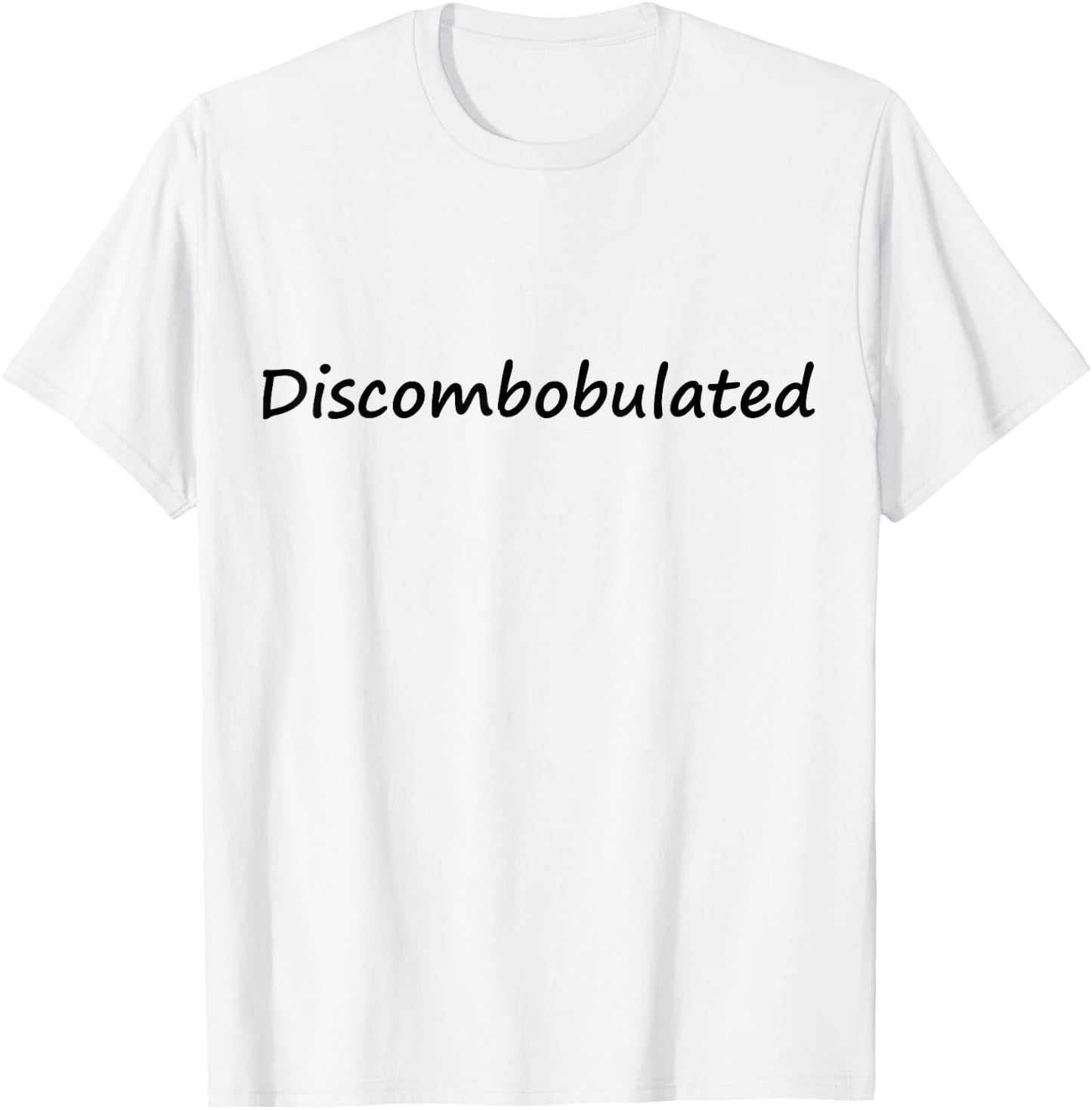 Discombobulated Stuff Discombobulated - Grey, Small, Classic Fit, , Short Sleeve, -Adults, Casual, All Seasons T-Shirt - T-Shirt | White