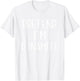 Pretend I'm Dynamite Costume Halloween Simple Adult Kid T-Shirt - T-Shirt | White