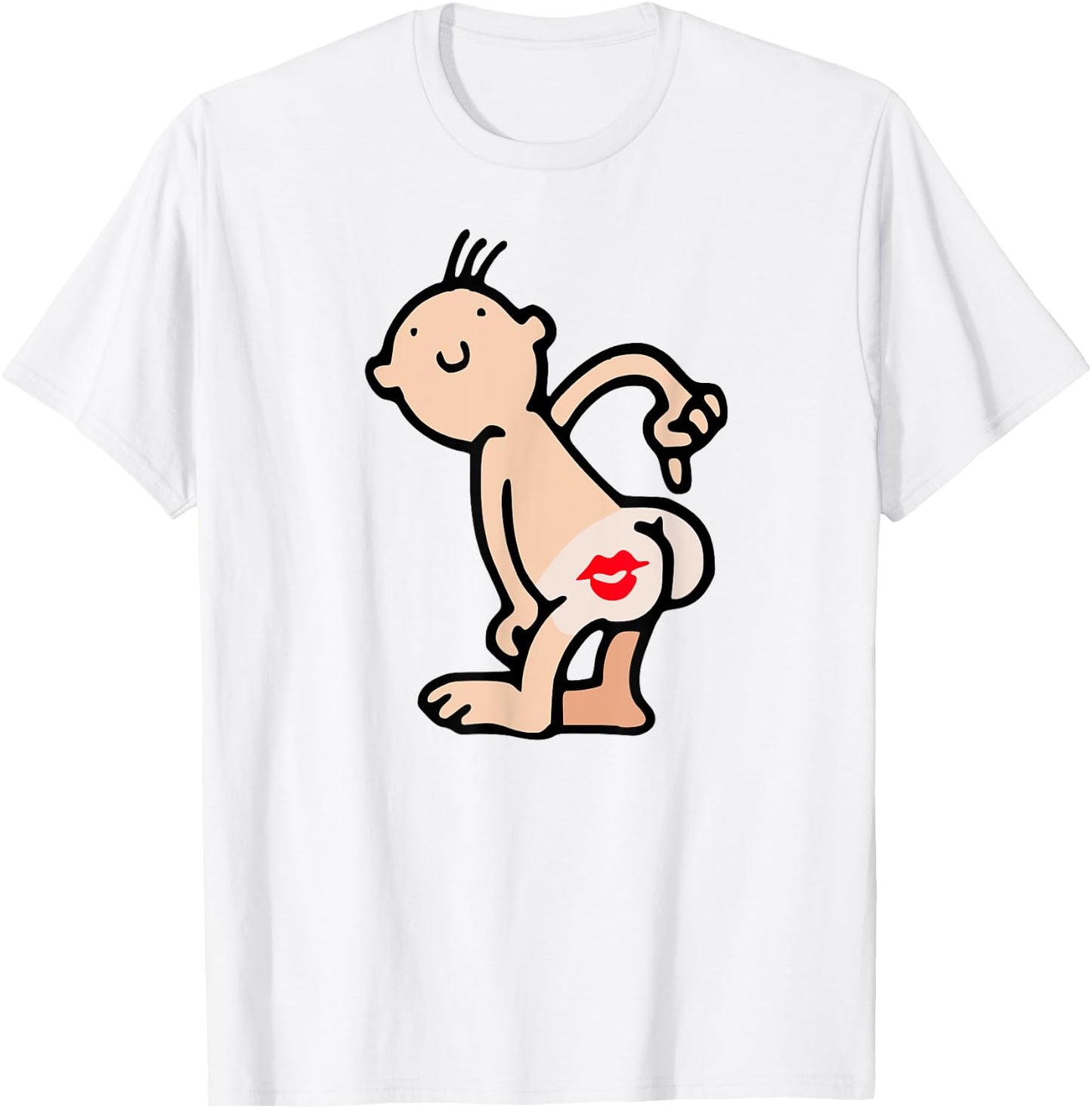 Just Kiss My Ass Shirt Big Red Kisser On My Butt T-Shirt - T-Shirt | White