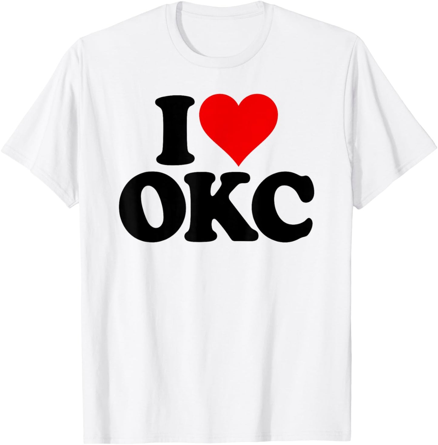 I Love Heart Okc Oklahoma City T-Shirt - T-Shirt | White