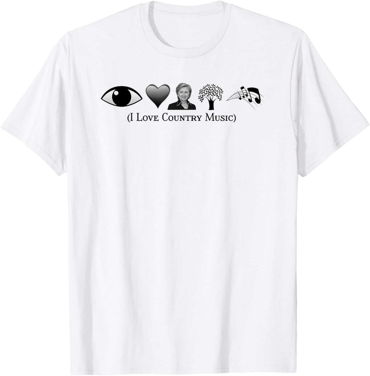 I Love Country Music Political Gag Funny Fan T-Shirt - T-Shirt | White