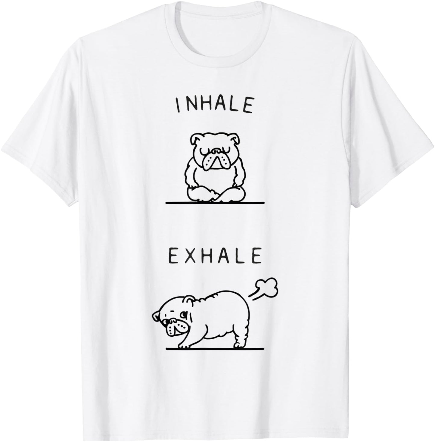 Inhale Exhale English Bulldog T-Shirt - T-Shirt | White