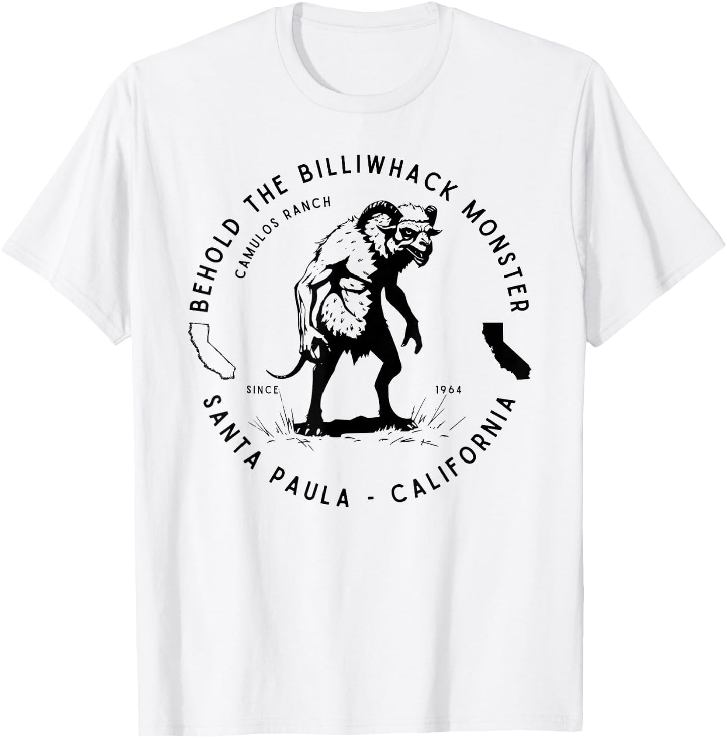 Behold the Billiwhack Monster Santa Paula CA Famous Cryptid T-Shirt - T-Shirt | White