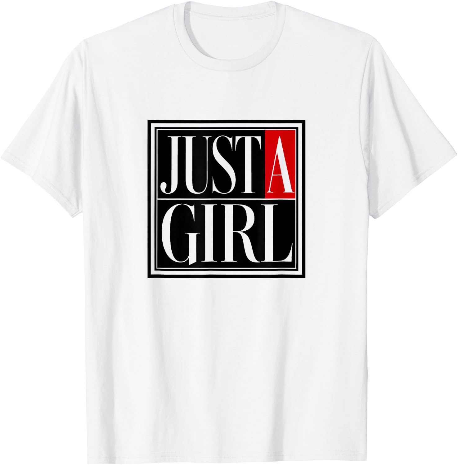 Just a Girl Shirt Kids Just a Girl T-Shirt - T-Shirt | White